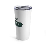 Free Hugs for Dogs 20 oz Tumbler - Side view of  the letters ugs in green on a white tumbler with a rough band of green and the letters ogs in white facing forward with the clear lid on.
