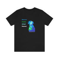 Blue Rescue, Foster, Adopt, Repeat Tee - Image of a Black short sleeve jersey t-shirt with a multi-colored dog (terrier/mutt) head and chest looking up next to words in colors that match the dog - Rescue (blue) Foster (green) Adopt (teal) Repeat (white)