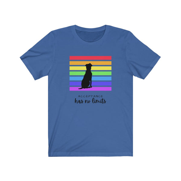 Acceptance Has No Limits Jersey Tee Royal Blue t-shirt  with a black dog sitting in front of 7 horizontal lines  in the rainbow colors with the phrase Acceptance has not limits underneath.